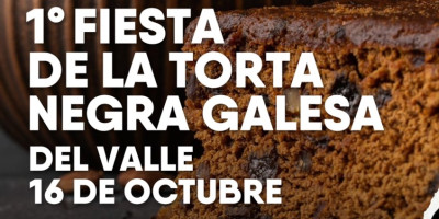 Primera Fiesta de la Torta Negra Galesa del Valle 16 de Octubre.